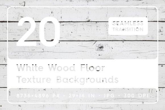 Download 20 White Wood Floor Texture Backgrounds - White Collection